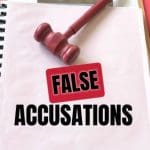 What to Do if You are Falsely Accused During Divorce